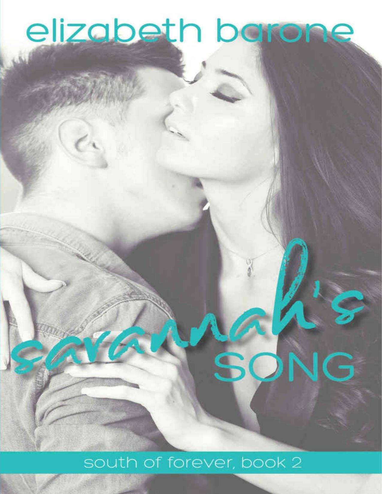 Savannah's Song (South of Forever Series Book 2)