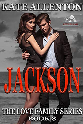 Jackson (The Love Family Series Book 8)