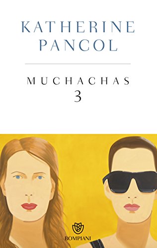 Muchachas 3 (Italian Edition)