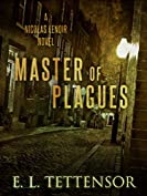 Master of Plagues (The Nicolas Lenoir Novels Book 2)