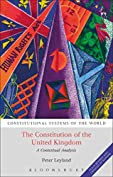 The Constitution of the United Kingdom: A Contextual Analysis (Constitutional Systems of the World)