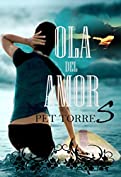 Ola del Amor (Spanish Edition)