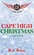 Cape High Christmas: A Side Story (Cape High Series)