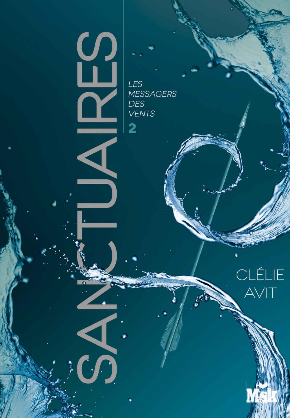 Sanctuaires : Les Messagers des vents - Tome 2 (French Edition)