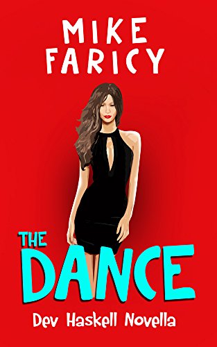 The Dance (Dev Haskell - Private Investigator)