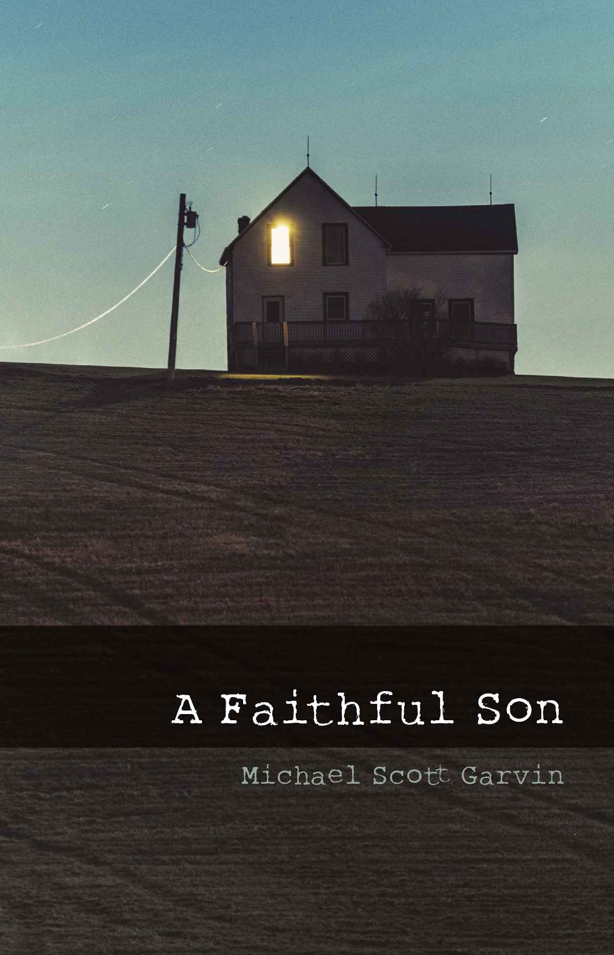 A Faithful Son