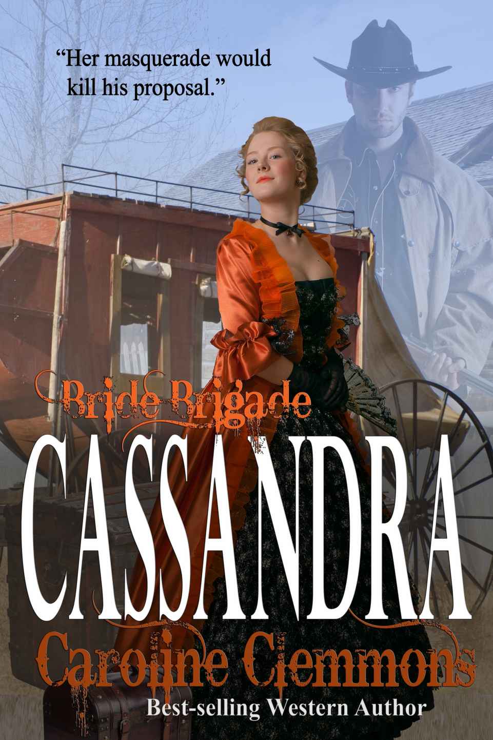 Cassandra (Bride Brigade Book 3)