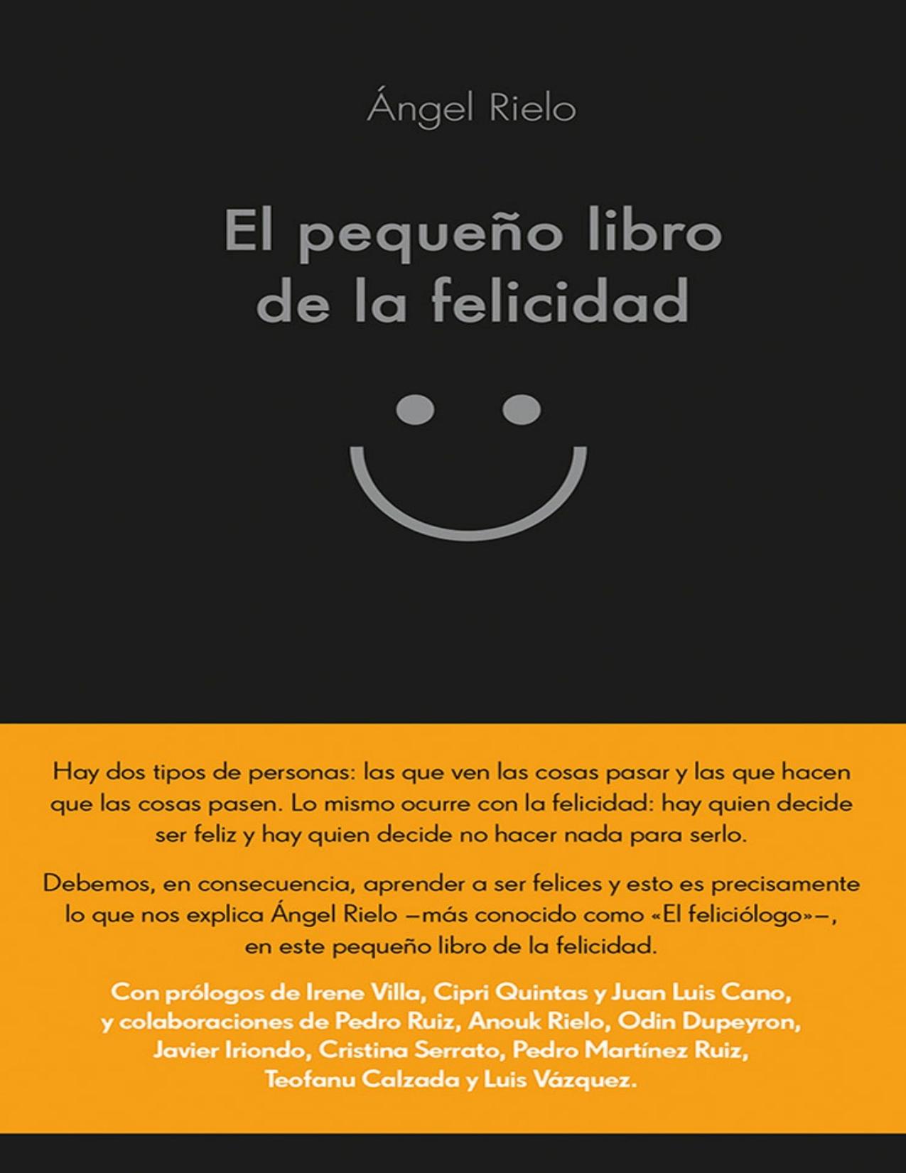 El pequeño libro de la felicidad (Spanish Edition)