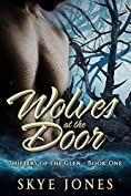 Wolves at the Door: Dark Wolf Shifter Romance Novella (Shifters of the Glen Book 1)