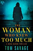 The Woman Who Knew Too Much: A Nora Baron Thriller