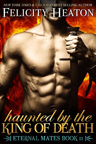 Haunted by the King of Death (Eternal Mates Paranormal Romance Series Book 11)