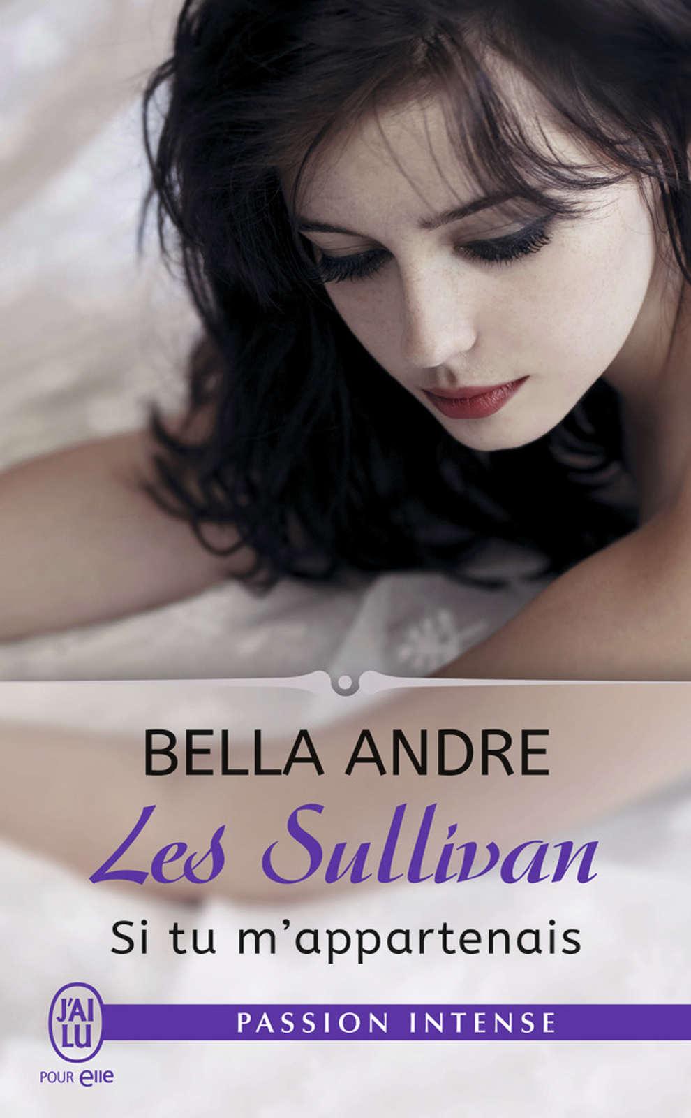 Les Sullivan (Tome 5) - Si tu m’appartenais (J'ai lu Passion intense) (French Edition)