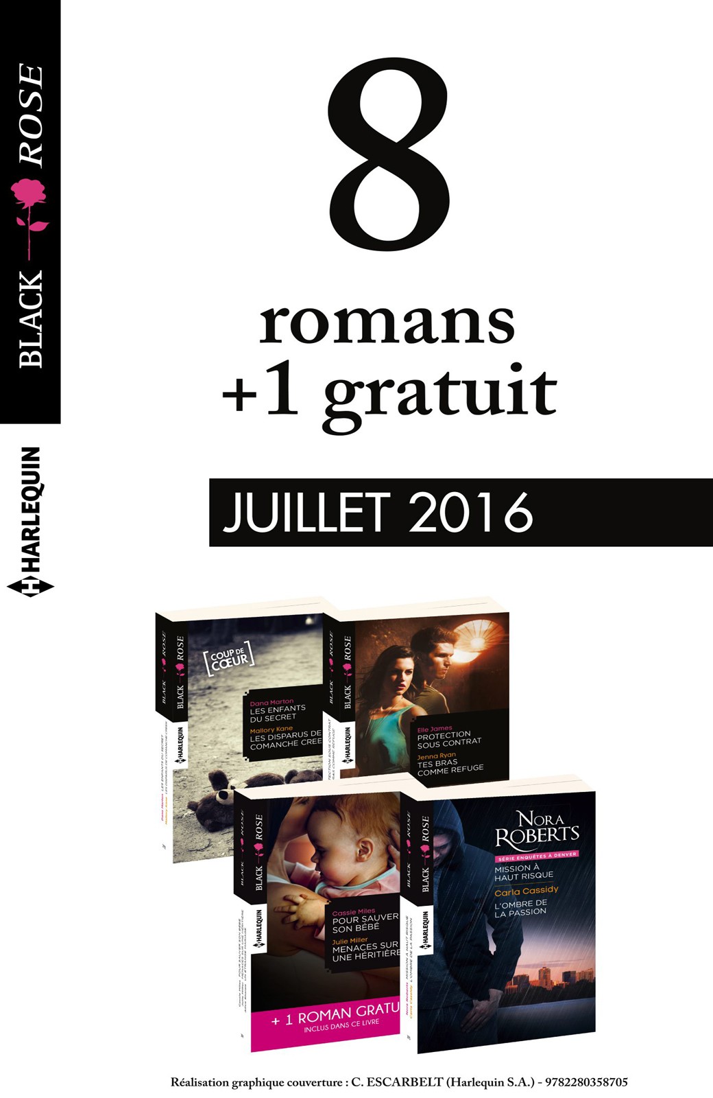 8 romans Black Rose + 1 gratuit (nº392 à 395 - Juillet 2016)