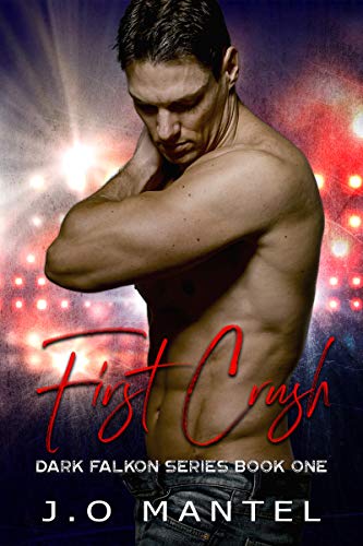 First Crush (Dark Falkon Book 1)