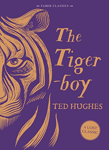 The Tigerboy (Faber Children's Classics)