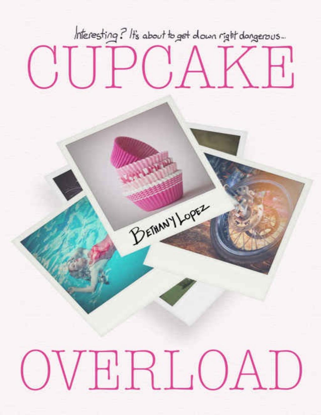 Cupcake Overload (Delilah Horton Book 2)