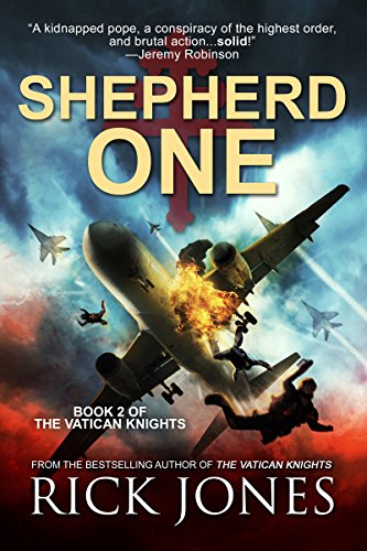 Shepherd One (ENGLISH version) (The Vatican Knights Series Book 2)