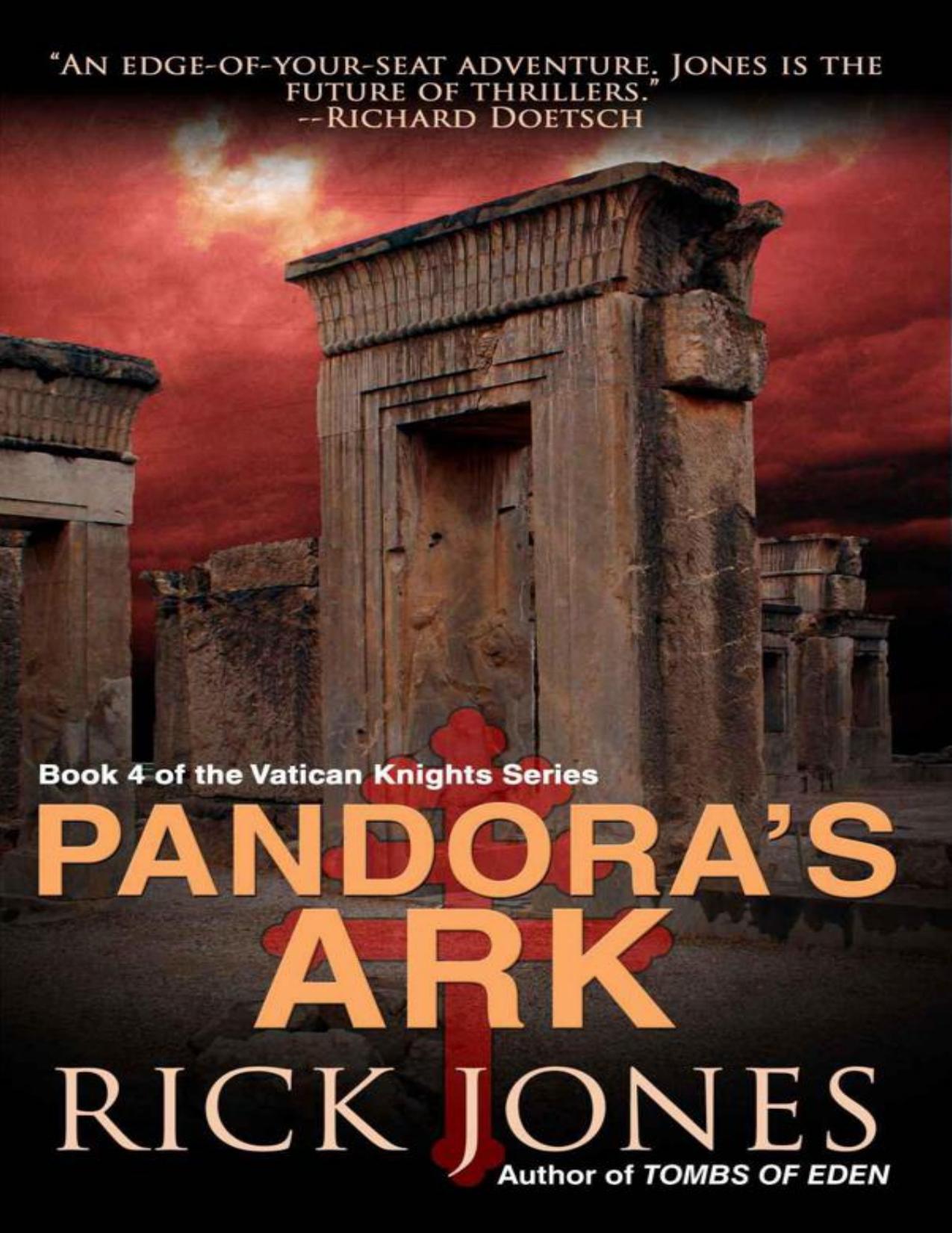 Pandora's Ark (The Vatican Knights Series Book 4)