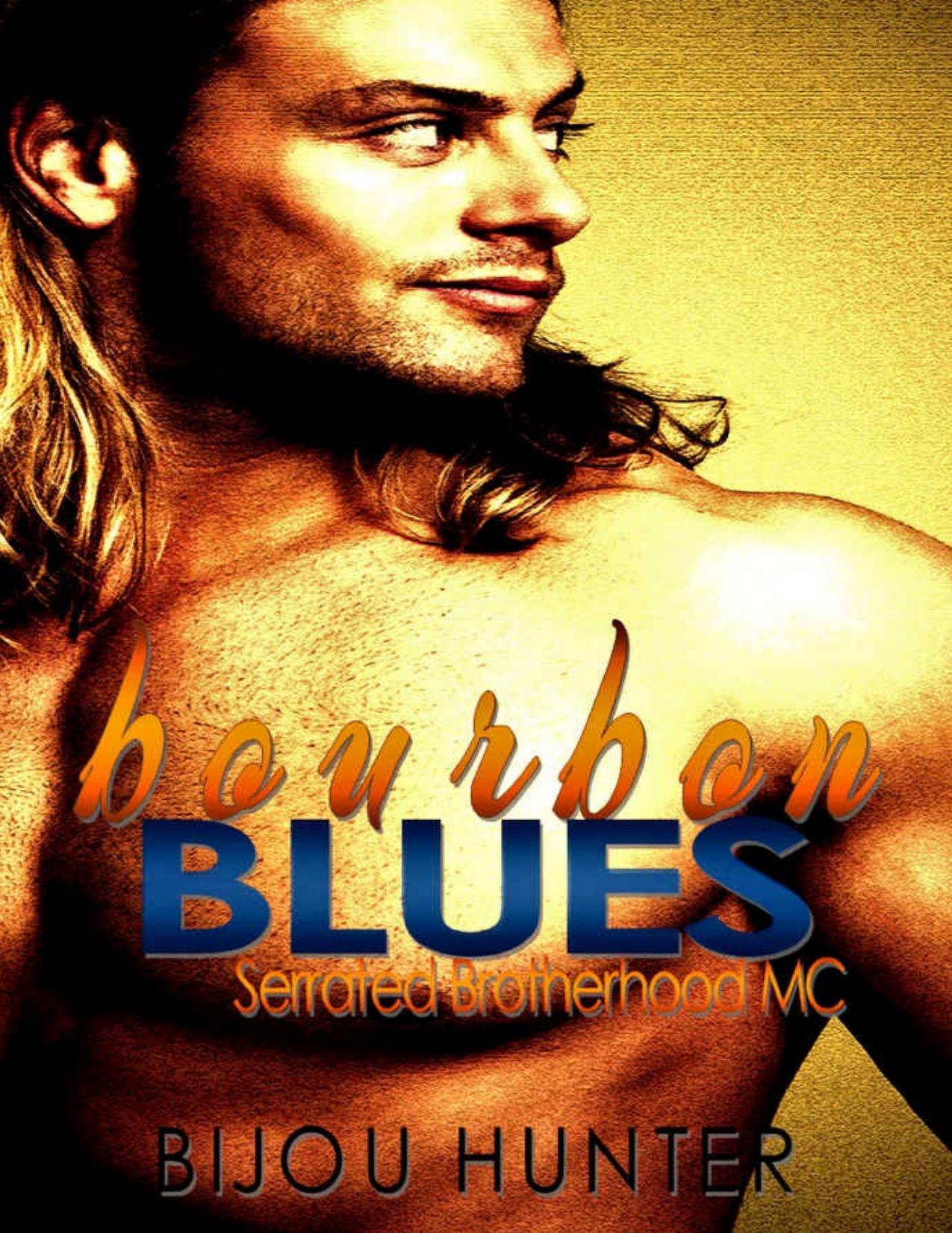 Bourbon Blues (Serrated Brotherhood MC Book 1)