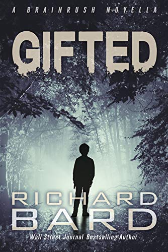 Gifted: A Brainrush Novella (Brainrush Series)