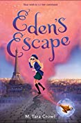 Eden's Escape (Fiction - Middle Grade Book 2)