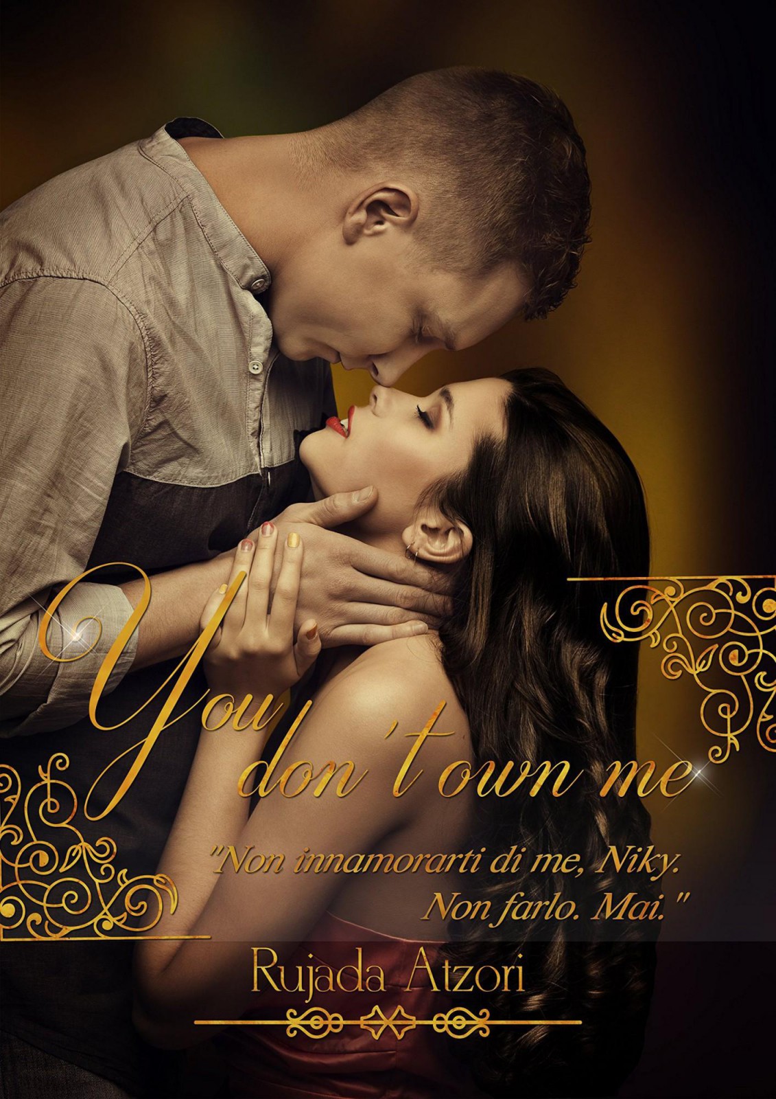 You don't own me (Italian Edition)