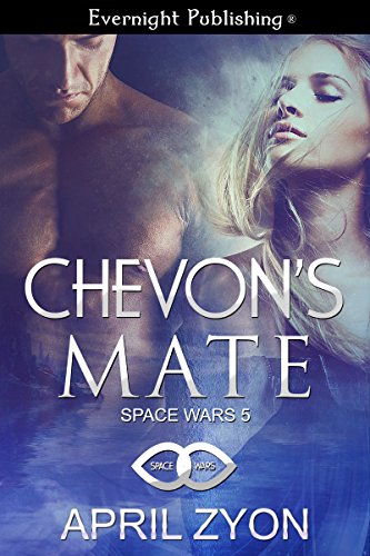 Chevon's Mate (Space Wars Book 2)