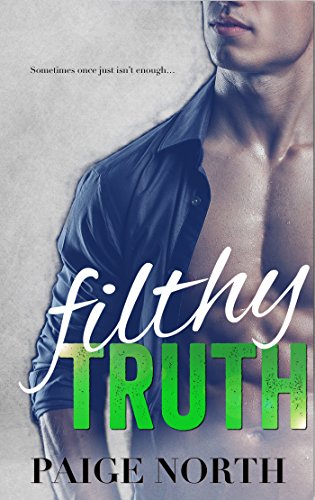 Filthy Truth (Filthy Liar, Book Four)