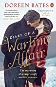 Diary of a Wartime Affair: The True Story of a Surprisingly Modern Romance