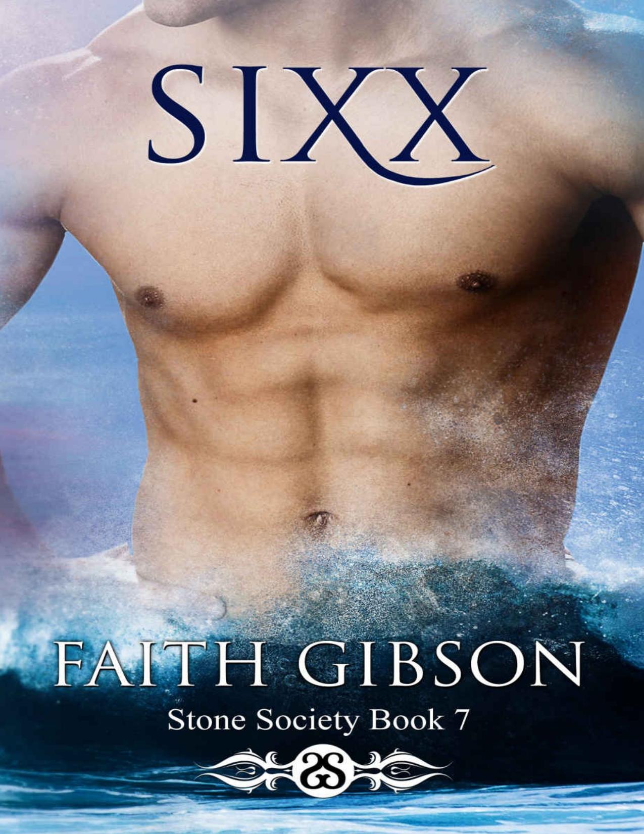 Sixx (Stone Society Book 7)