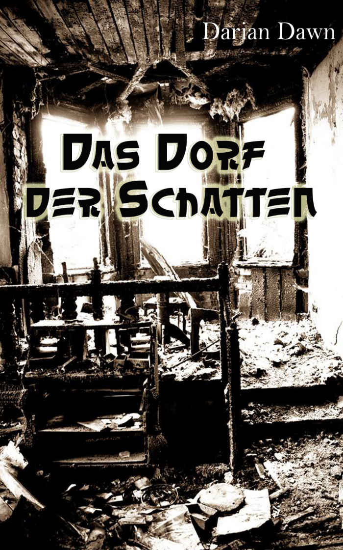 Das Dorf der Schatten: Aus "Travellers" (German Edition)