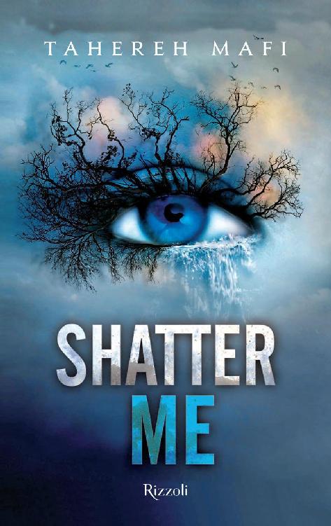 Shatter Me - schegge di me