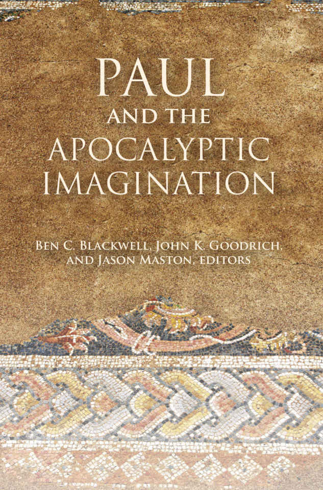 Paul and the Apocalyptic Imagination