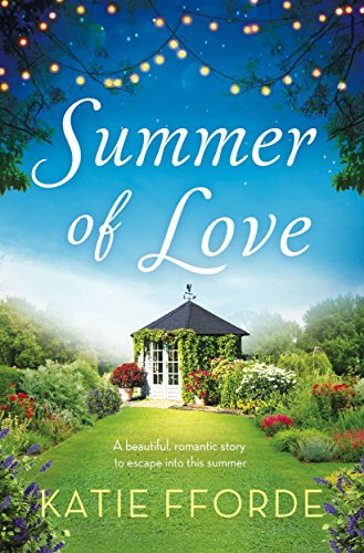 Summer of Love: A beautiful, romantic story to escape into this summer