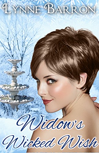Widow's Wicked Wish (Idyllwild Book 2)