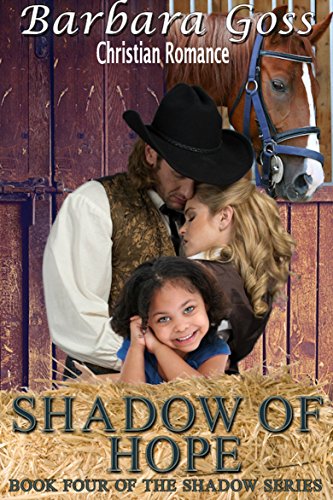 Shadow of Hope: Book 4 - Shadow Series (The Shadow Series)