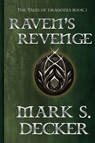 Raven's Revenge (The Dragonia Series Book 1)