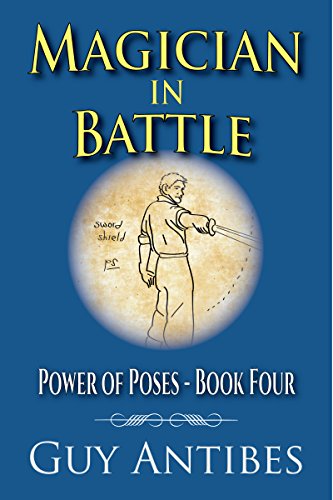 Magician In Battle (Power of Poses Book 4)