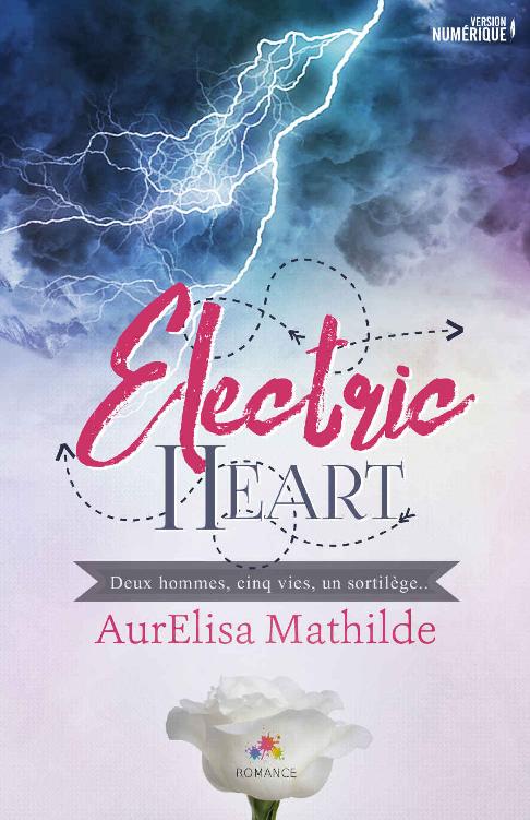 Electric heart (MXM.ROMANCE) (French Edition)