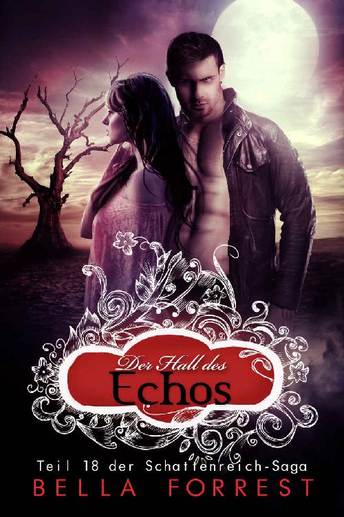 Das Schattenreich der Vampire 18: Der Hall des Echos (German Edition)