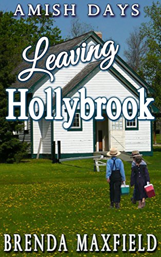 Leaving Hollybrook (Mellie's Story Book 2)