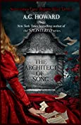 The Architect of Song (Haunted Hearts Legacy Book 1)