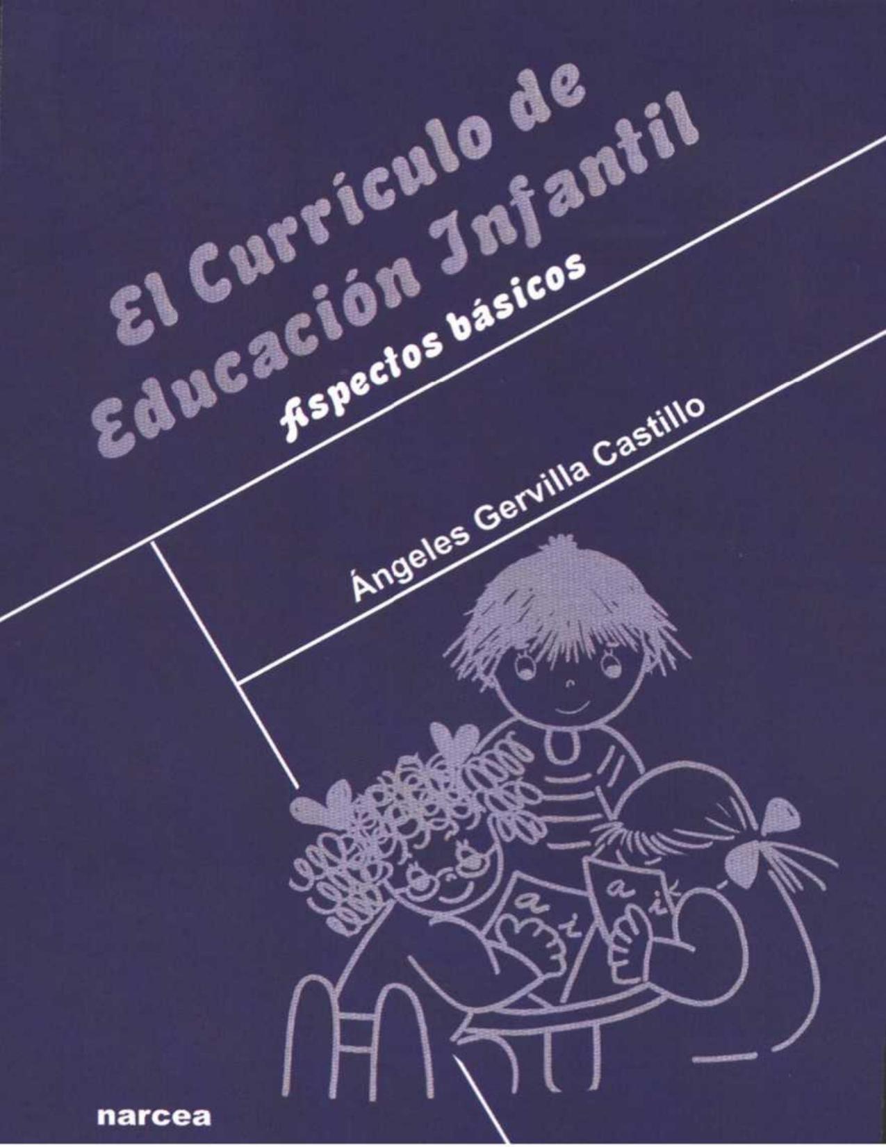 El currículo de Educación Infantil: Aspectos básicos