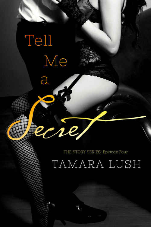 Tell Me a Secret: Episode #4 (Story Serial #4)