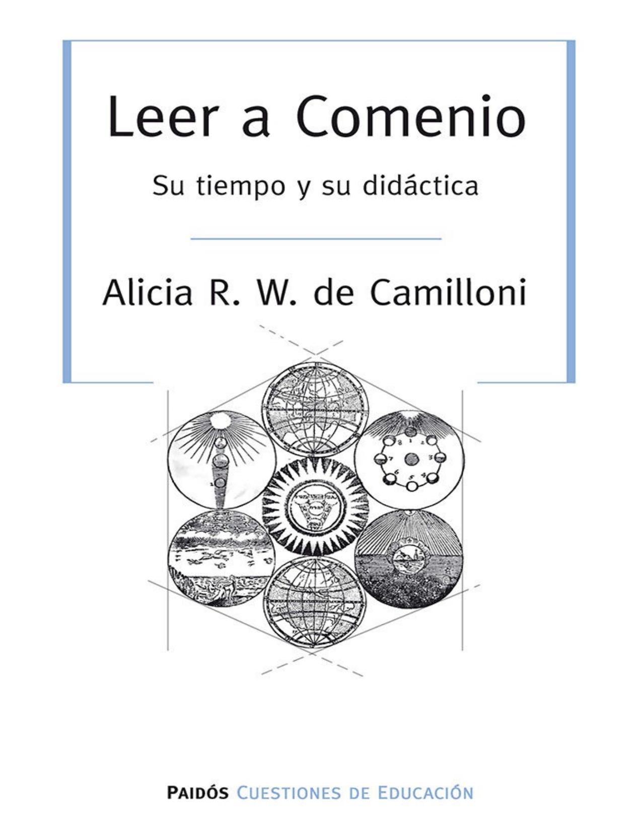 Leer a Comenio: Su tiempo y su didáctica (Spanish Edition)