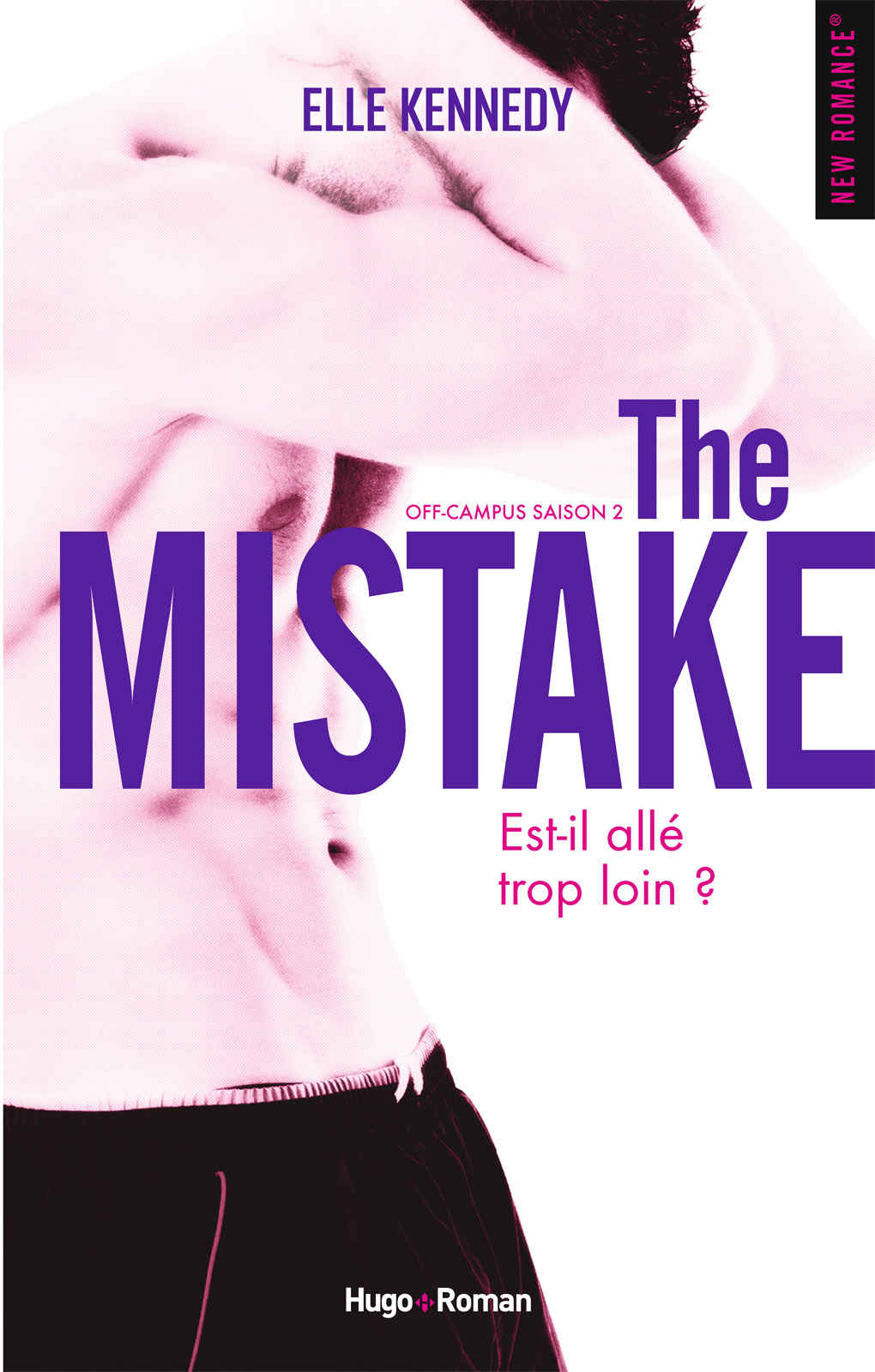 The Mistake Off-campus Saison 2 (New Romance) (French Edition)