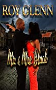 Mr. &amp; Mrs. Black (The Mike Black Saga Book 32)