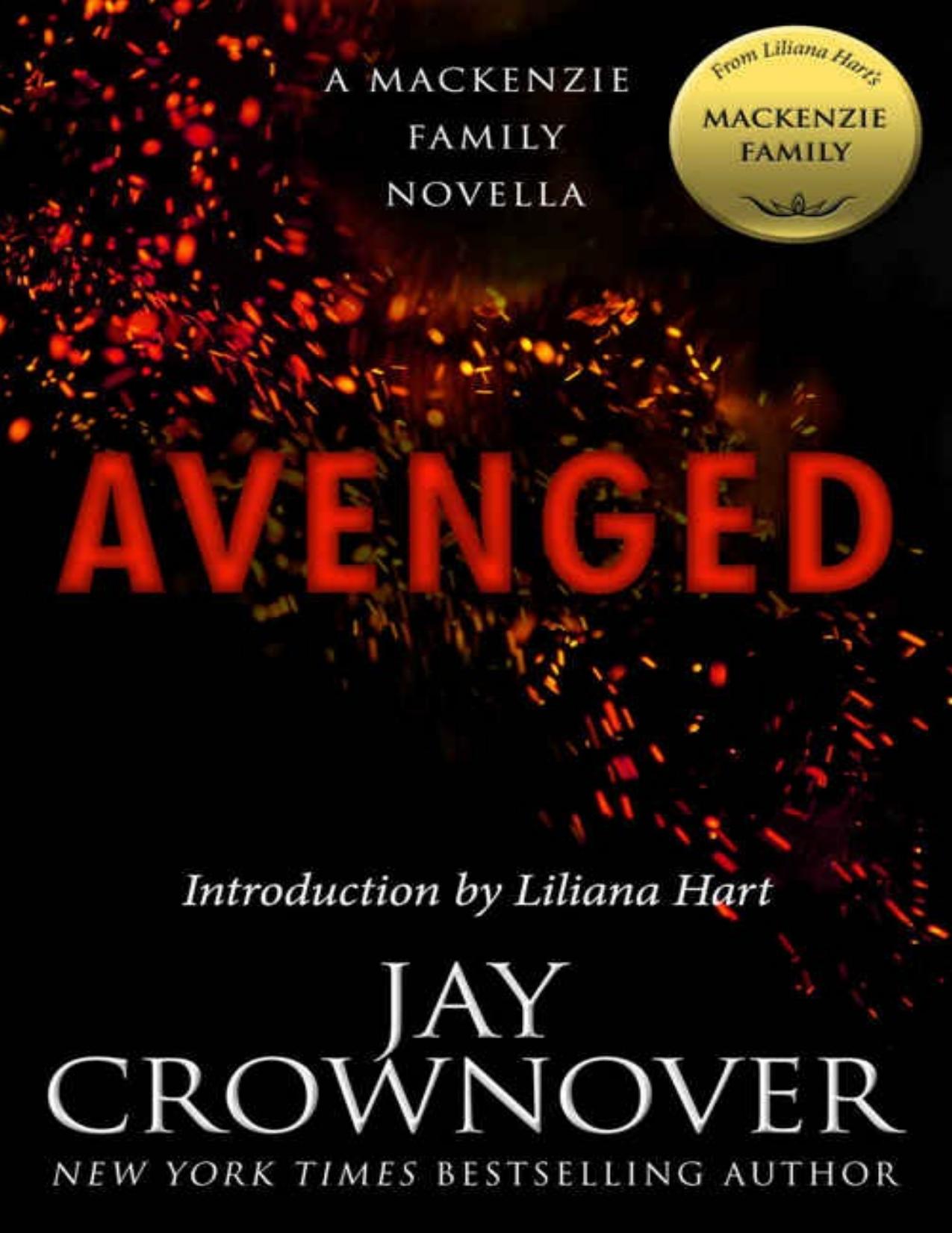 Avenged: A MacKenzie Family Novella (The MacKenzie Family)