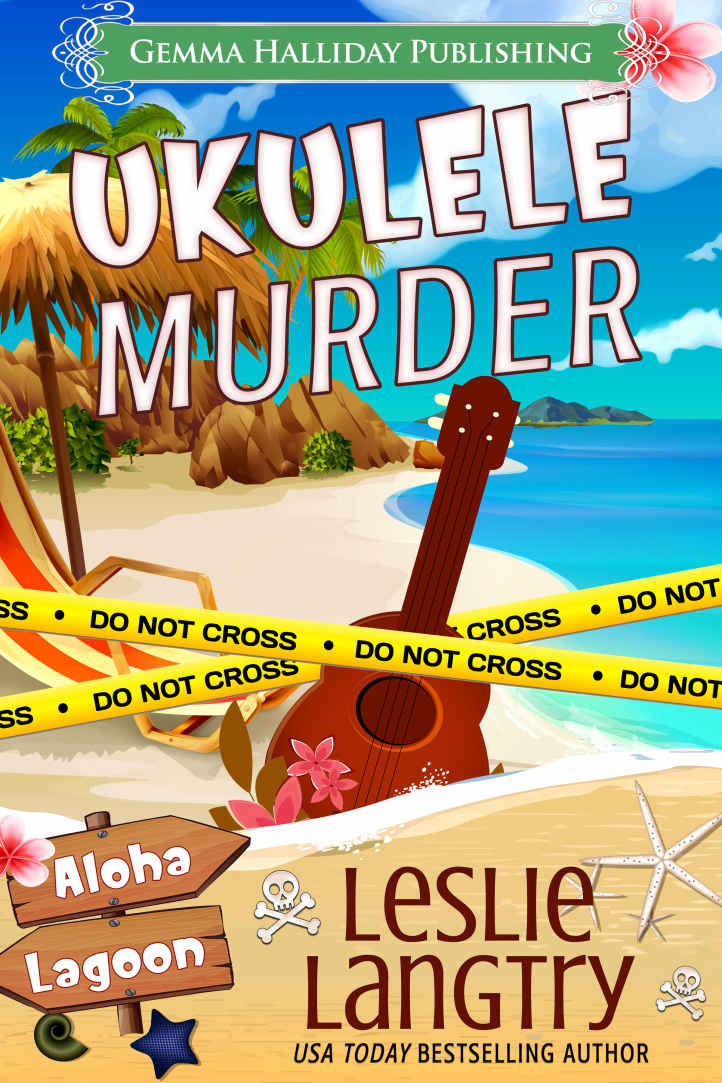 Ukulele Murder: A Nani Johnson Aloha Lagoon Mystery (Aloha Lagoon Mysteries Book 1)