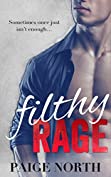 Filthy Rage (Filthy Liar, Book Five)